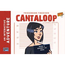 Cantaloop: Book 3 - Against...